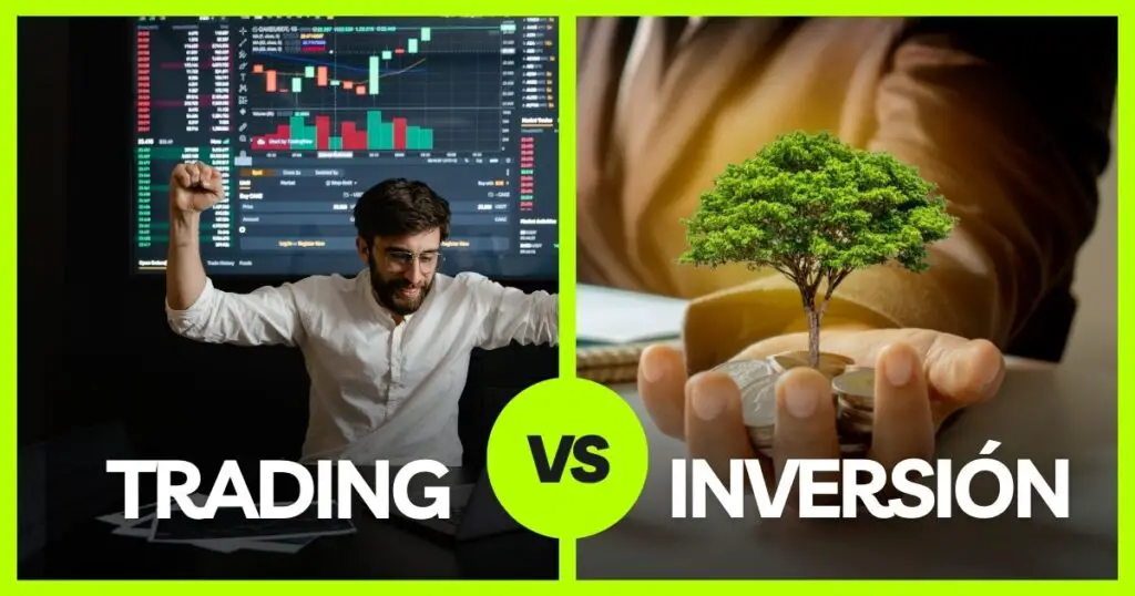 Sabes cuál es la diferencia entre TRADING frente a INVERSIÓN