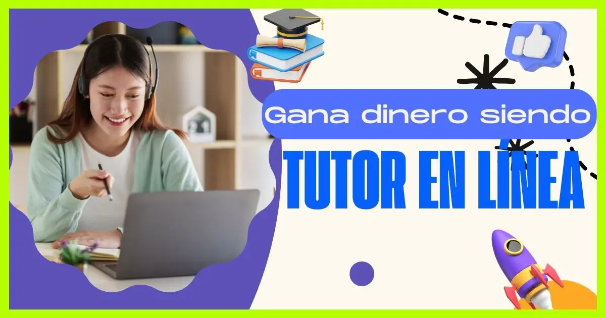 Como ganar dinero en internet siendo tutor en línea