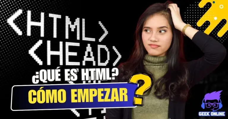 ¿Qué es HTML? Cómo Funciona este Lenguaje